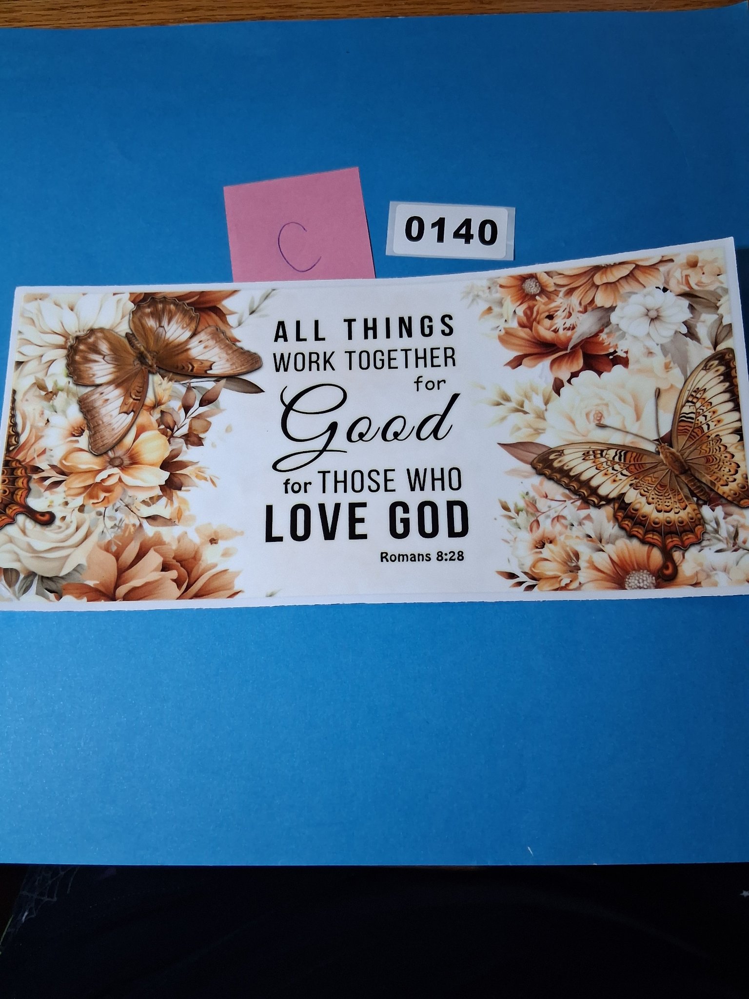 Drinkware Wrap — 140C "All Things Work Together for Good" Romans 8:28 (16 oz)